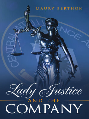 cover image of Lady Justice and the Company